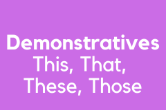 Demonstratives - Grammar Tutorial Video for A1 English Learners