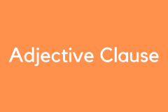 Adjective Clause - Grammar Tutorial