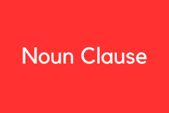 Noun Clause - Grammar Tutorial