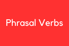 Phrasal Verbs - Grammar Tutorial